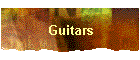 Guitars